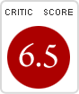 Critics' score: 6.5