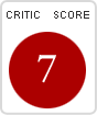 Critics' score: 7