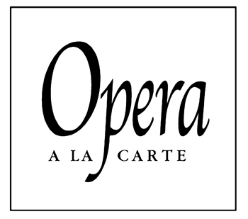 Opera a la carte