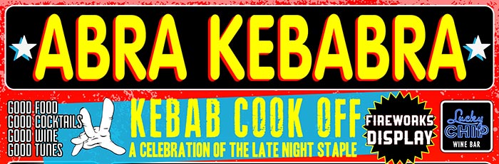 Big names get together some special kebabs at Abra Kebabra