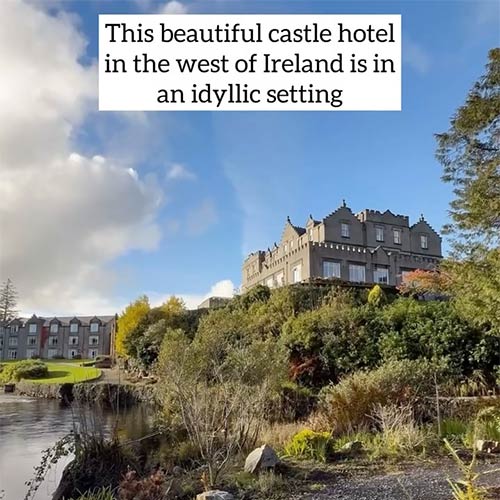 A trip to Connemara to stay in a castle