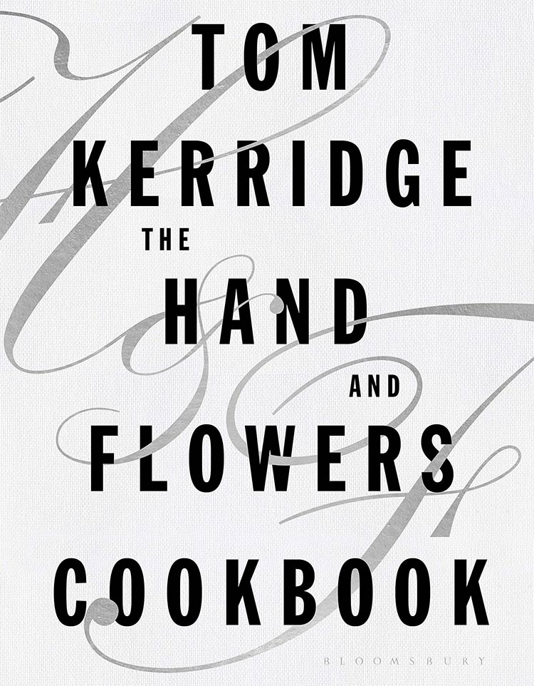 The Hand and Flowers Cookbook